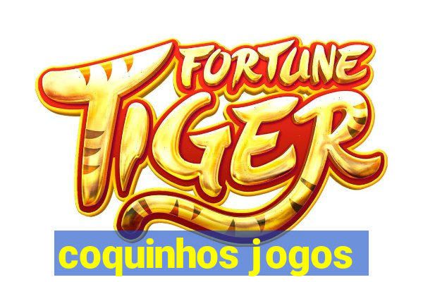 coquinhos jogos